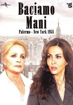 Image Baciamo le Mani – Palermo New York 1958