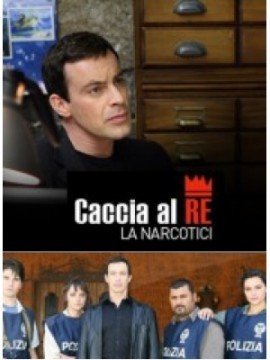 Image Caccia al Re – La narcotici 1
