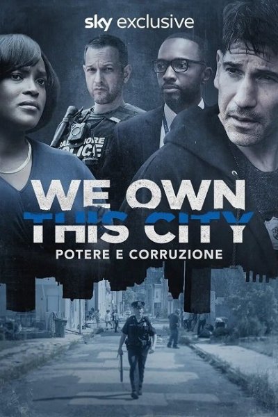 Image We Own This City – Potere e corruzione (2022)