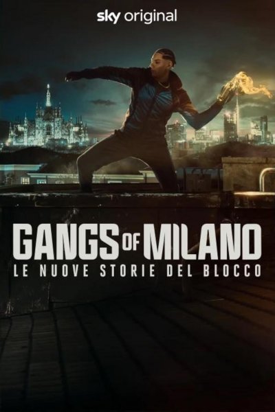 Image Gangs of Milano – Le nuove storie del Blocco