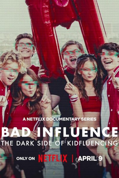 Image Bad Influence - il lato oscuro dei giovani influencer