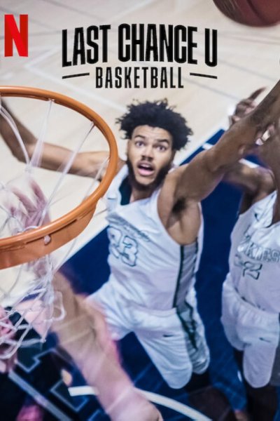 Image Last Chance U - Basketball